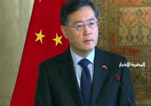 وزير خارجية الصين: مصر تلعب دورا كبيرا في حفظ السلام والتنمية في منطقة الشرق الأوسط