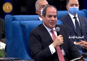 الرئيس السيسي: مصرون على تنفيذ خطة "حياة كريمة" على مدار 3 سنوات فقط وليس 10