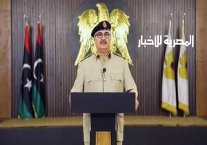 «حفتر» يثني على موقف مصر الحاسم ضد العدوان التركي على ليبيا