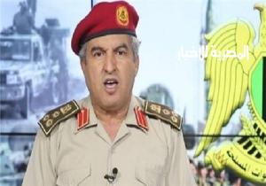 الجيش الليبى: «الوفاق» حشدت 10 آلاف مقاتل قرب سرت.. وجاهزون للمواجهة