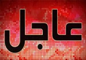 عاجل: إصابة ضابط ومقتل عدد من الإرهابيين في تبادل لإطلاق النار على الطريق الدائري بمحافظة الجيزة