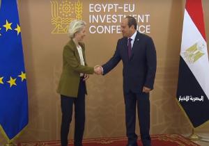 بث مباشر.. الرئيس السيسي ورئيسة المفوضية الأوروبية يفتتحان مؤتمر الاستثمار المصري ـ الأوروبي المشترك