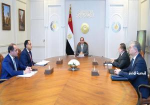 الرئيس السيسي يبحث جهود الحكومة لضمان تلبية احتياجات الدولة من المنتجات البترولية