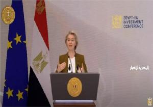 رئيسة المفوضية الأوروبية: فصل جديد في شراكتنا مع مصر