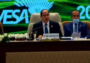 الرئيس السيسي: مصر ستعمل على إعداد قائمة بالفرص الاستثمارية بدول الكوميسا وطرحها أمام المستثمرين