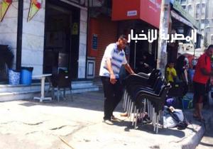 إزالة إشغالات المقاهي والكافيهات خلال حملة في حي البساتين
