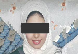 زوجها خطط للتخلص منها و طلب من القاتل اغتصابها ..حكاية إيمان طالبة الدقهلية