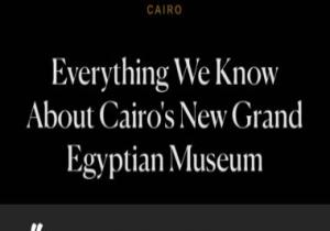 للمرة الثانية..مجلة كوندى ناست السياحية تنشر مقالا إيجابيا عن السياحة فى مصر