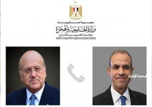 وزير الخارجية يستعرض مع رئيس الحكومة اللبنانية جهود مصر للتوصل إلى وقف فوري لإطلاق النار وتهدئة الأوضاع