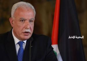 وزير الخارجية الفلسطيني: ندعو دول العالم للانتصار للحرية