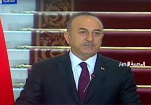 وزير الخارجية التركي: أشكر مصر على المساعدات التى قدمتها لتركيا في أعقاب الزلزال
