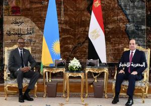 الرئيس السيسي يؤكد حرص مصر على دعم الاحتياجات التنموية لرواندا خاصة البنية التحتية والصحة والتعليم