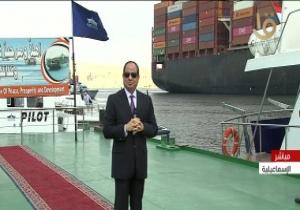 الرئيس السيسي من قناة السويس: افتتاح ميناء برنيس وجرجوب خلال شهرين