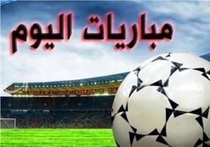 مواعيد مباريات اليوم 5-3-2023