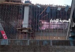 بعد انهيار السقالات.. التحقيق مع العاملين في إنشاء كوبري بالشيخ زايد