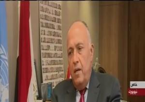 وزير الخارجية: مصر مهتمة بالقارة الإفريقية وأجندة تنميتها