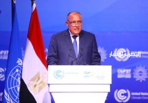 وزير الخارجية: إفريقيا الأكثر تأثرا بتداعيات التغيرات المناخية